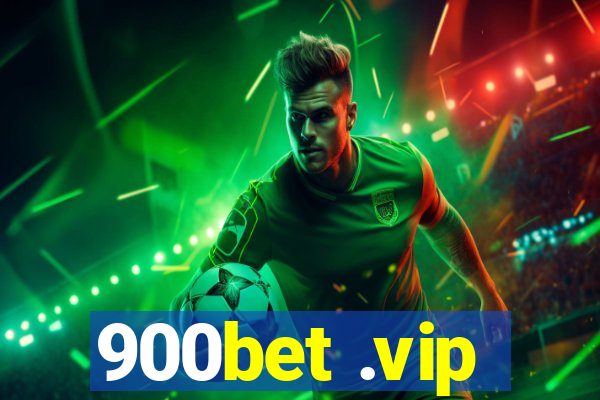 900bet .vip